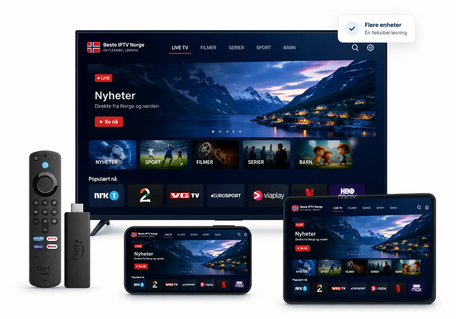 IPTV på Smart TV, mobil, nettbrett og Fire TV-enhet med norsk-inspirert grensesnitt.
